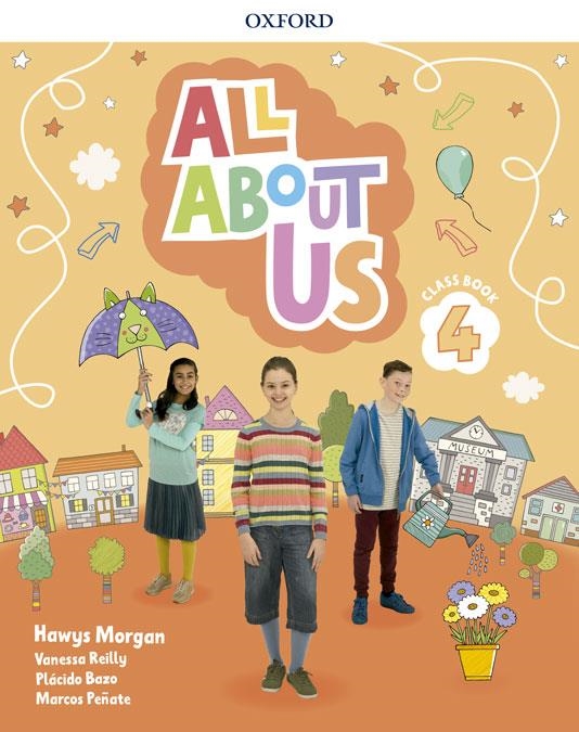 All About Us 4. Class Book | 9780194562393 | Morgan, Hawys/Reilly, Vanessa/Bazo, Plácido/Peñate, Marcos