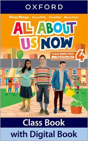All About Us Now 4. Class Book | 9780194074803 | Morgan, Hawys/Reilly, Vanessa/Bazo, Plácido/Peñate, Marcos