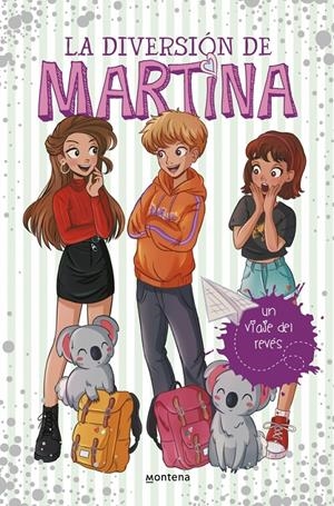 La diversión de Martina 8 - Un viaje del revés | 9788418038273 | D'Antiochia, Martina