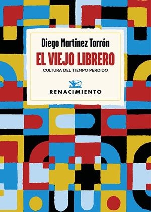 El viejo librero | 9791387552961 | Martínez Torrón, Diego