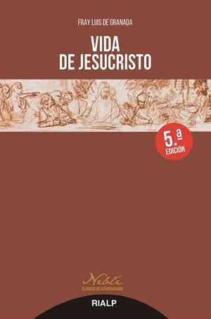 Vida de Jesucristo | 9788432159800 | de Granada, Fray Luis