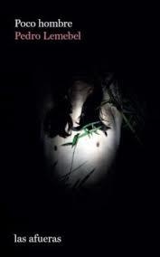 Poco hombre | 9788412480276 | Pedro Lembel