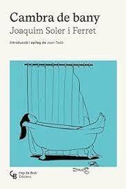Cambra de bany | 9788412910865 | Soler i Ferret, Joaquim