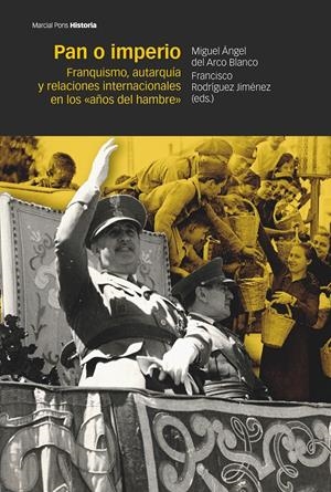 Pan o imperio | 9788419892256 | del Arco Blanco, Miguel Ángel/Rodríguez Jiménez, Francisco