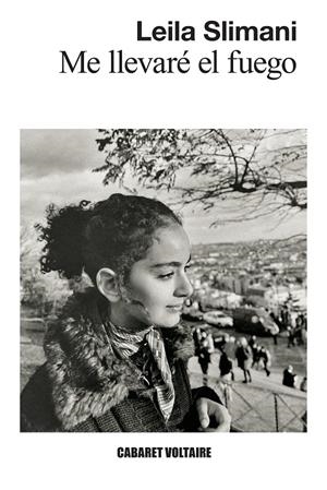 Me llevaré el fuego | 9788419047588 | Slimani, Leila
