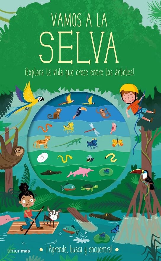 Vamos a la selva | 9788408234487 | Knapman, Timothy/Robins, Wesley