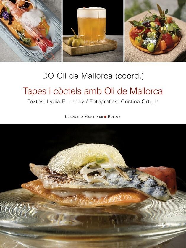 Tapes i còctels amb Oli de Mallorca | 9788410377523