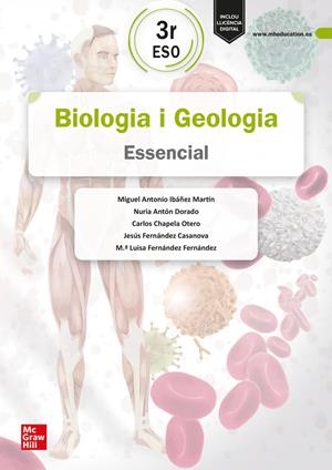 Biologia i Geologia 3r ESO. Essencial | 9788448646301 | IBANEZ, M. A.; FERNANDEZ, J.; ANTON, N.;