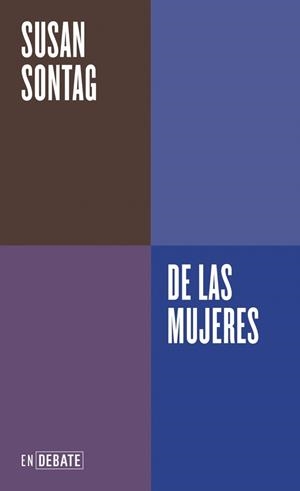 De las mujeres (Serie ENDEBATE) | 9788410214439 | Sontag, Susan