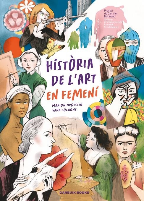 Història de l'art en femení | 9788419393623 | Colaone, Sara/Augustin, Marion