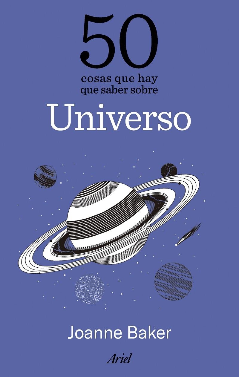 50 cosas que hay que saber sobre el universo | 9788434439610 | Baker, Joanne