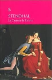 La Cartuja de Parma | 9789500397049 | Stendhal