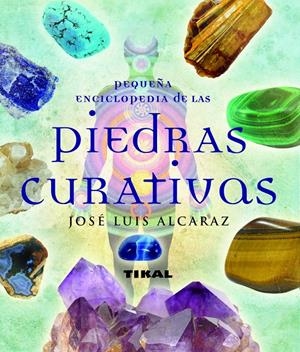 Piedras curativas | 9788499280790 | Alcaraz, José Luis