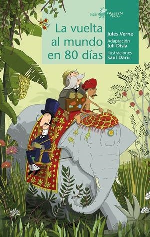 La vuelta al mundo en 80 días | 9788491424307 | Verne, Jules