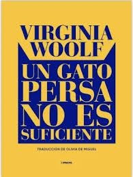 Un gato persa no es sufuciente | 9788412770414 | De Miguel, Olivia/Woolf, Virginia