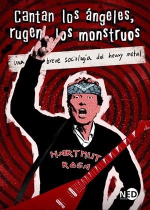 Cantan los ángeles, rugen los monstruos | 9788419407627 | Rosa, Hartmut