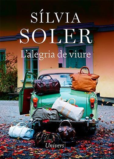 L'alegria de viure | 9788418887147 | Soler, Sílvia