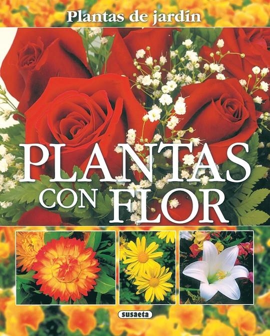 Plantas con flor | 9788430556885 | Alonso de la Paz, Francisco Javier