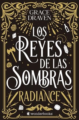 Los reyes de las sombras. Radiance | 9788410425347 | Draven, Grace