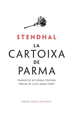 La cartoixa de Parma | 9999900000474 | Stendhal