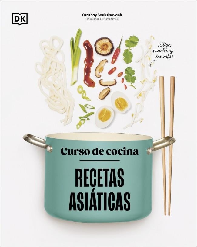 Curso de cocina: Recetas asiáticas | 9780241753446 | Souksisavanh, Orathay