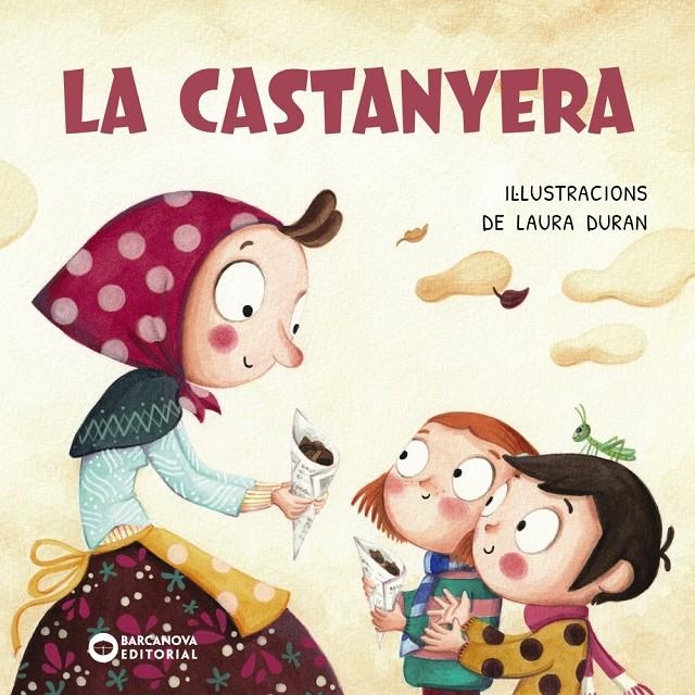 La castanyera | 9788448965006 | Barcanova, Editorial