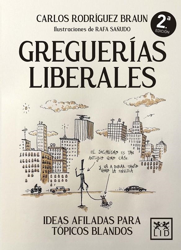 Greguerías liberales | 9788410221659 | Carlos Rodríguez Braun