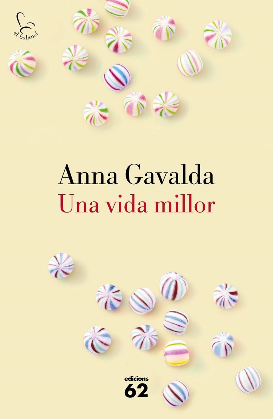 Una vida millor | 9788429775495 | Gavalda, Anna