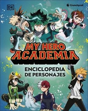 My Hero Academia. Enciclopedia de personajes | 9780241773420 | DK