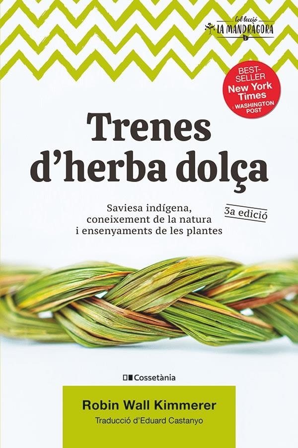 Trenes d'herba dolça | 9788490349960 | Wall Kimmerer, Robin