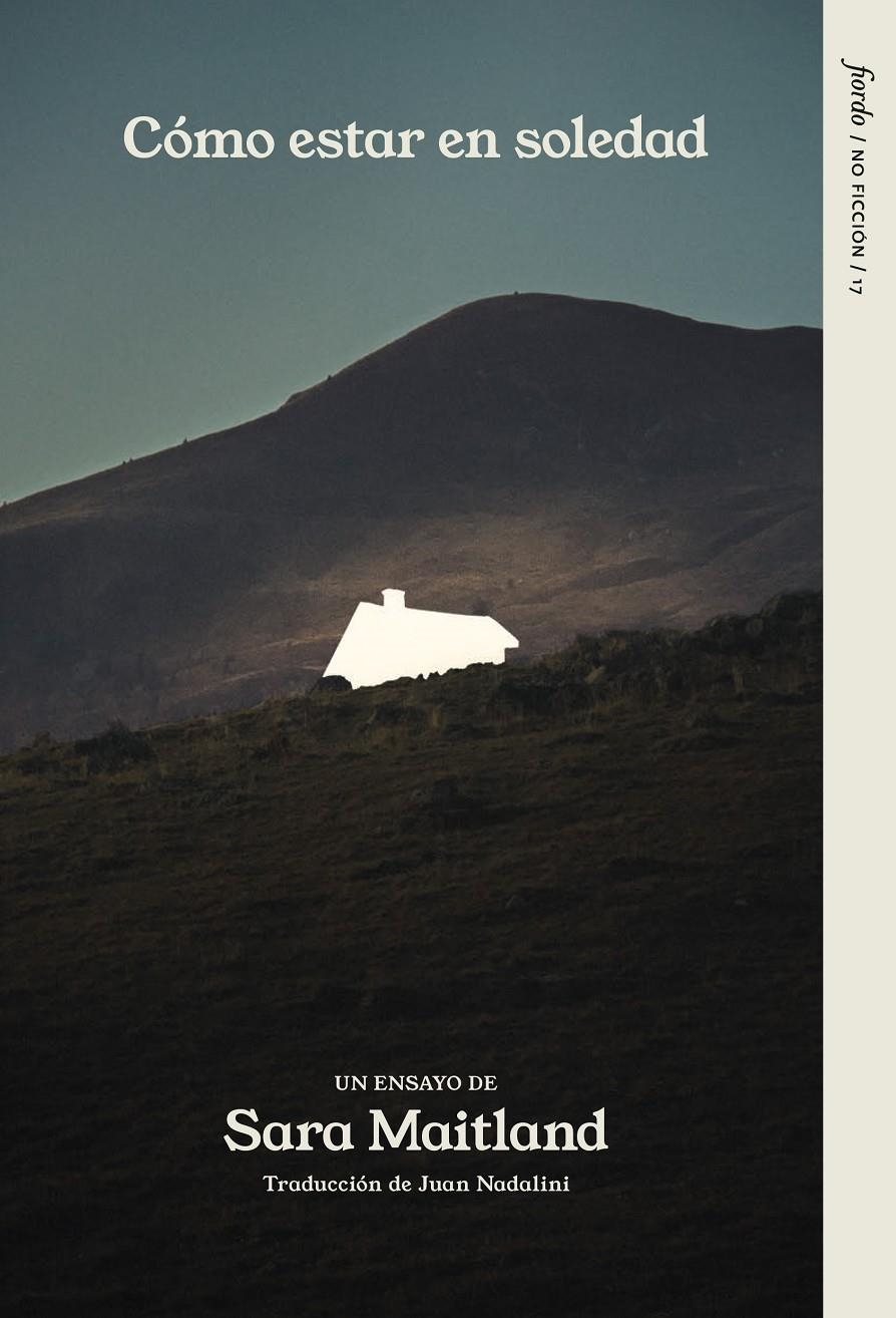 Cómo estar en soledad | 9791399043839 | Maitland, Sara
