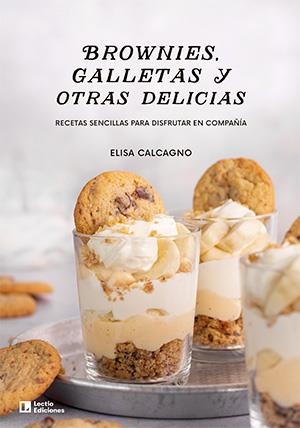 Brownies, galletas y otras delicias | 9788418735868 | Calcagno, Elisa
