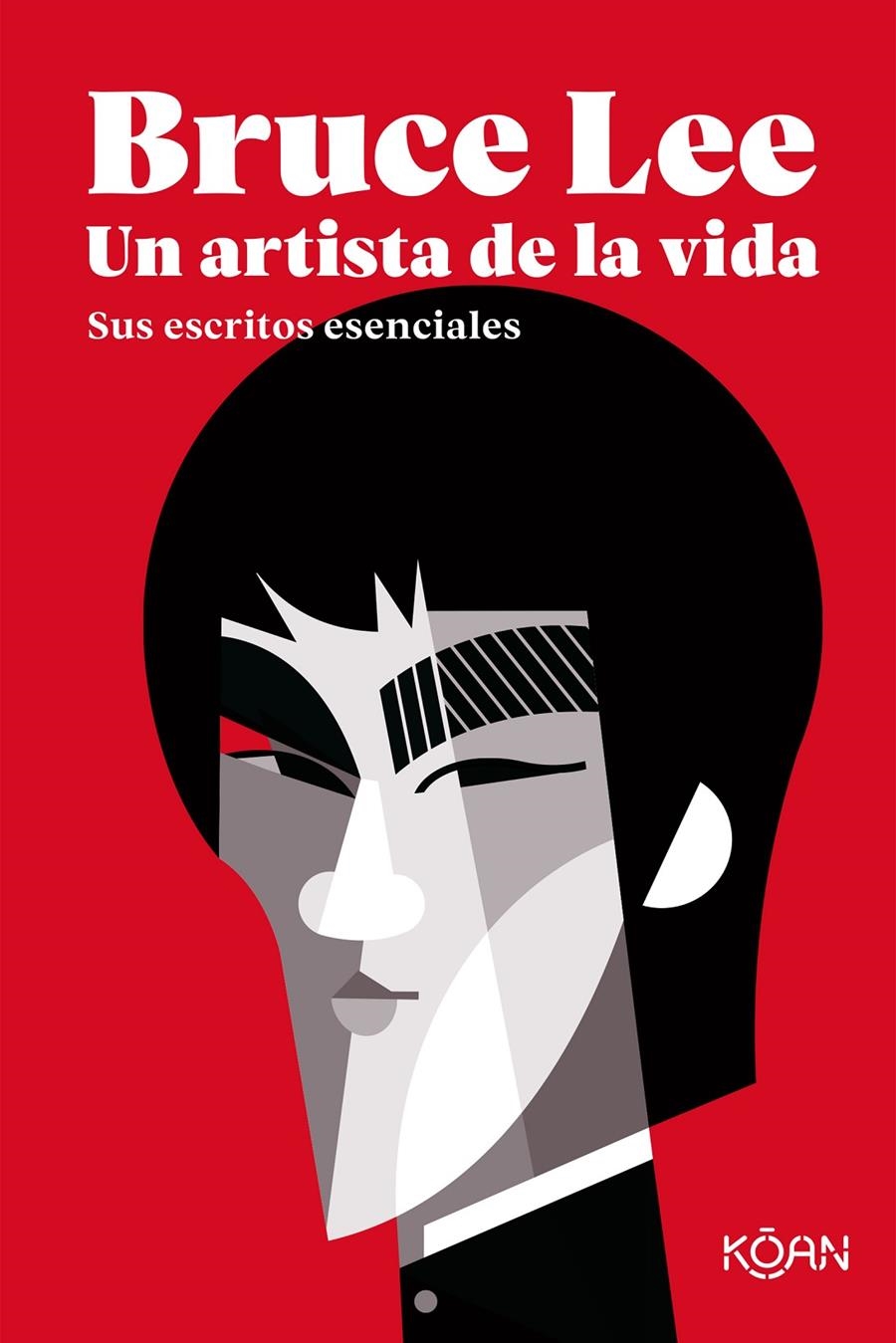 Bruce Lee. Un artista de la vida | 9788418223150 | Lee, Bruce