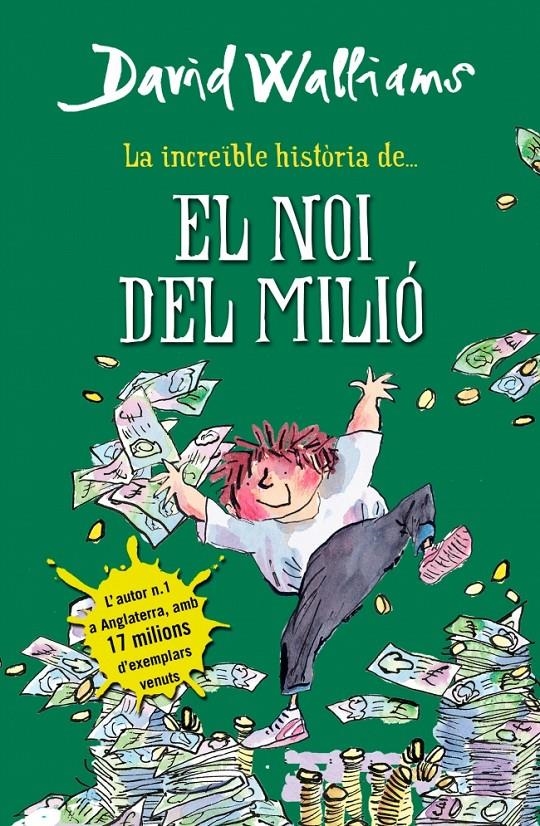 La increïble història de... - El noi del milió | 9788490431061 | Walliams, David
