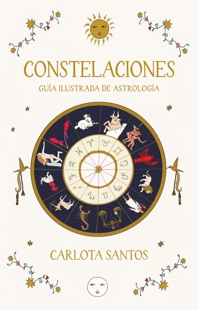 Constelaciones. Guía ilustrada de astrología | 9788466683562 | Santos (@carlotydes), Carlota