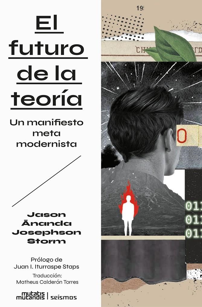 El futuro de la teoría: Un manifiesto metamodernista | 9788412724899 | Josephson Storm, Jason Ananda