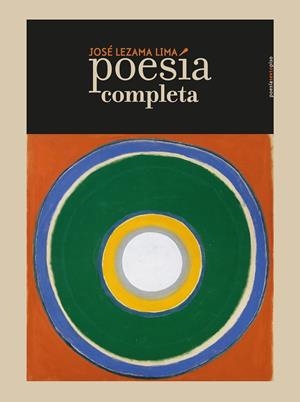 Poesía completa | 9788416677221 | Lezama Lima, José