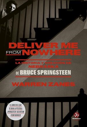 Deliver Me from Nowhere | 9788419509505 | Zanes, Warren