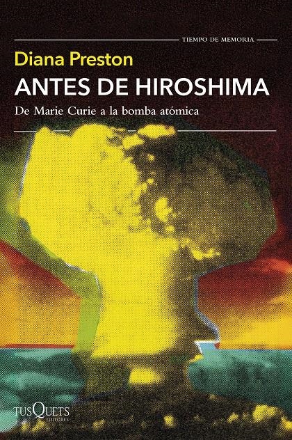 Antes de Hiroshima | 9788411076951 | Preston, Diana