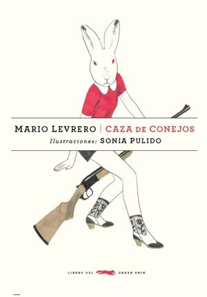 Caza de conejos | 9788494494208 | Levrero, Mario