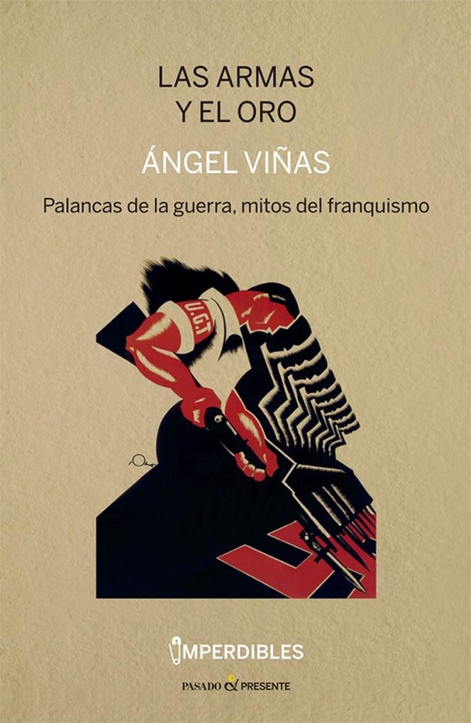 Las armas y el oro | 9788412138399 | Viñas, Ángel