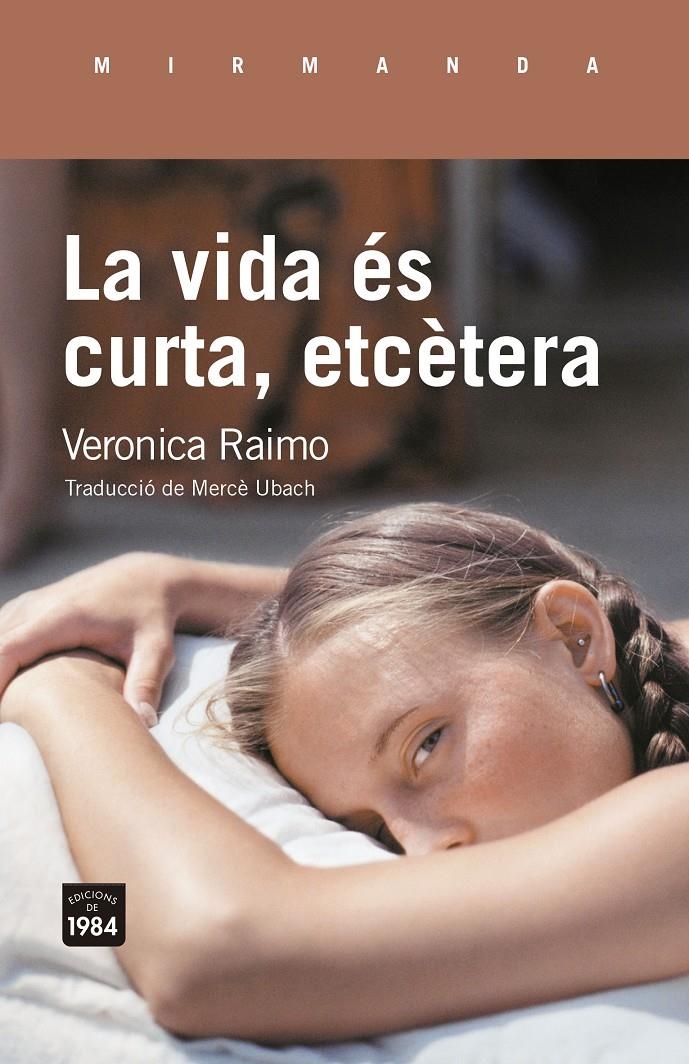 La vida és curta, etcètera | 9791387757182 | Raimo, Veronica