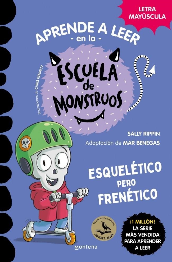 Aprender a leer en la Escuela de Monstruos 21 - Esquelético pero frenético | 9791387598143 | Rippin, Sally