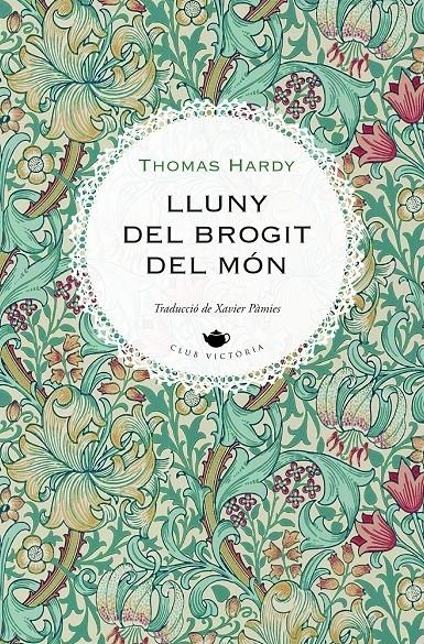 Lluny del brogit del món | 9788419474858 | Hardy, Thomas