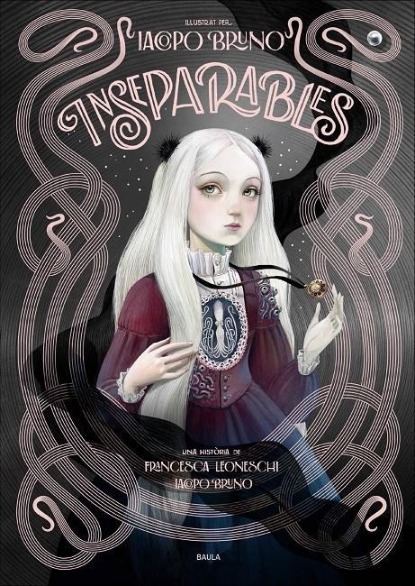 Inseparables | 9788447954506 | Leoneschi, Francesca/Bruno, Iacopo