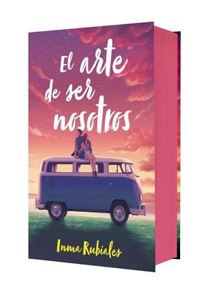 El arte de ser nosotros (edición especial) | 9788408311140 | Rubiales, Inma