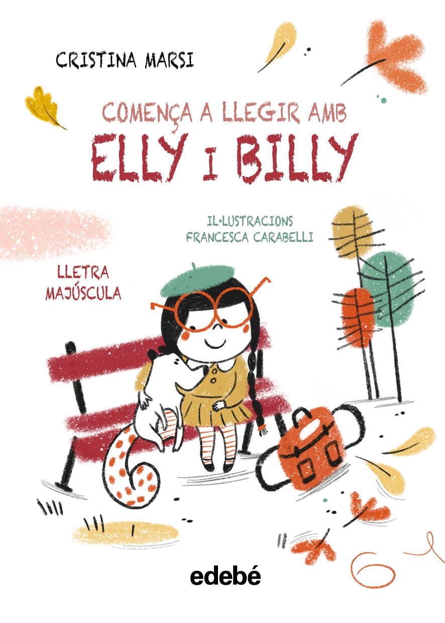 COMENÇA A LLEGIR AMB ELLY I BILLY | 9788468375762 | Marsi, Cristina