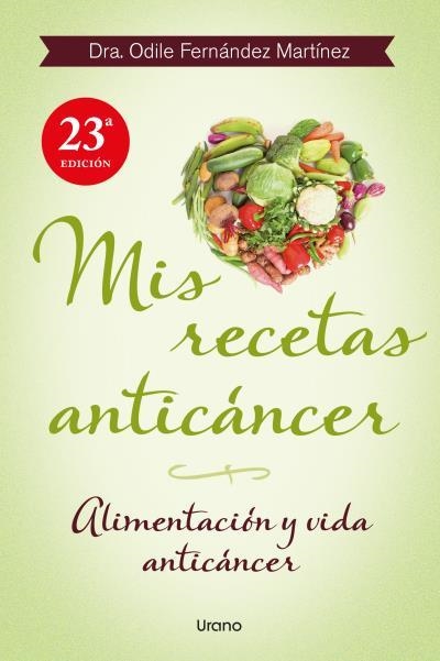 Mis recetas anticáncer | 9788479534370 | Fernández, Odile