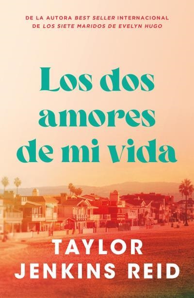 Los dos amores de mi vida | 9791387595074 | Jenkins Reid, Taylor