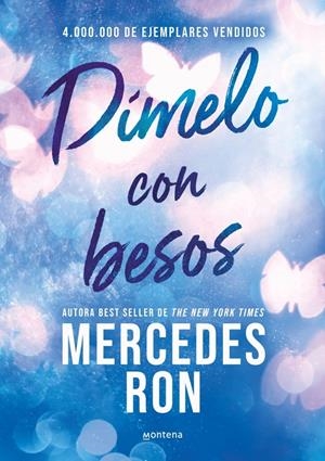 Dímelo con besos (Dímelo 3) | 9788418038143 | Ron, Mercedes